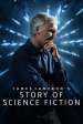 James Cameron's Story of Science Fiction poster