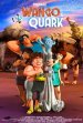 Wango & Quark poster