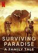 Surviving Paradise: A Family Tale poster