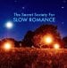 The Secret Society For Slow Romance poster
