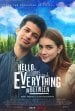 Hello, Goodbye and Everything In Between poster