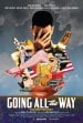 Going All The Way: The Director’s Edit poster