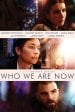 Who We Are Now poster