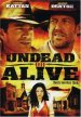 Undead or Alive poster