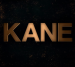 Kane poster