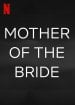 Mother of the Bride poster