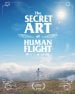 The Secret Art of Human Flight poster