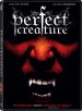 Perfect Creature poster