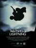 Waiting for Lightning poster
