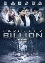 Parts Per Billion Movie Poster