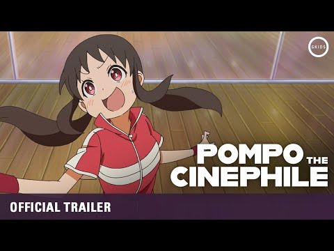 Pompo the Cinephile trailer