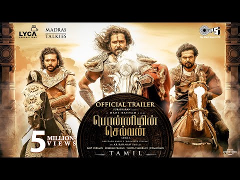 Ponniyin Selvan: Part One trailer