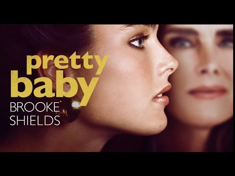 Pretty Baby: Brooke Shields trailer