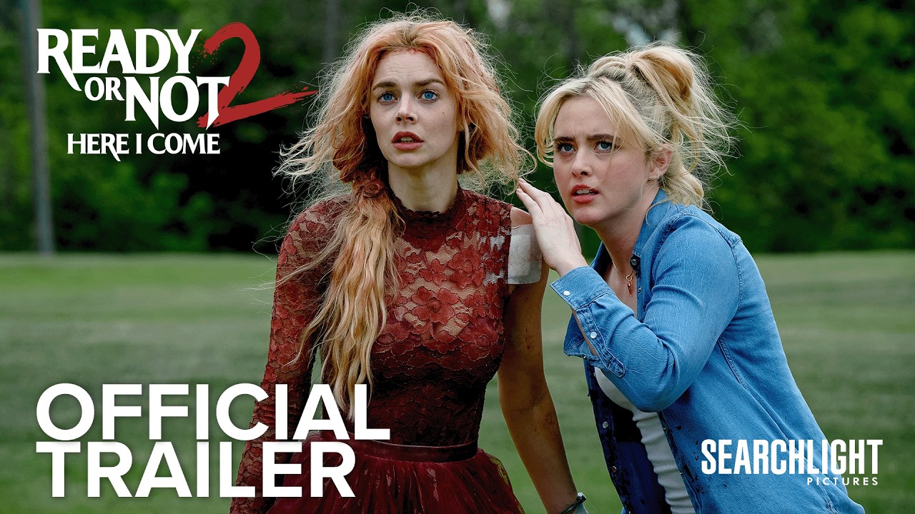Watch Ready or Not 2: Here I Come Official Trailer #2 — Official Trailer