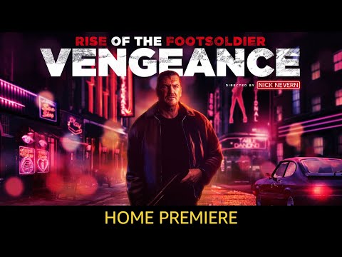 Rise of the Footsoldier: Vengeance trailer