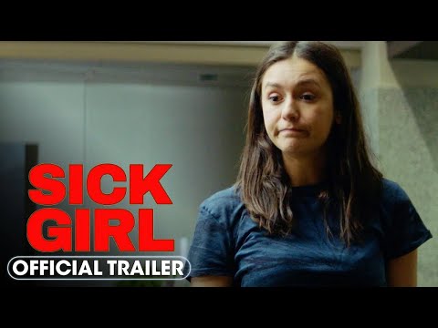 Sick Girl trailer