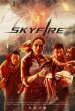 Skyfire Movie Poster
