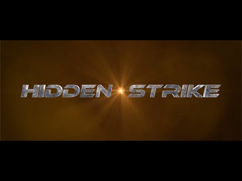 Hidden Strike trailer
