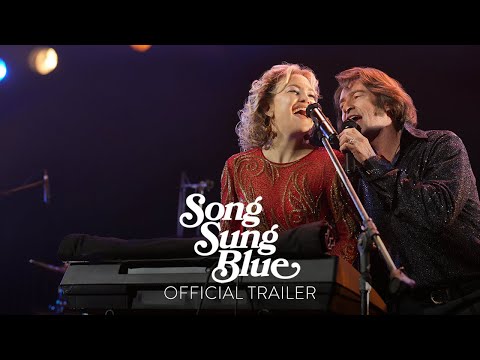 Song Sung Blue trailer
