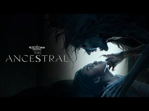 The Ancestral trailer