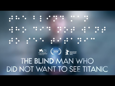 The Blind Man Who Did Not Want to See Titanic trailer