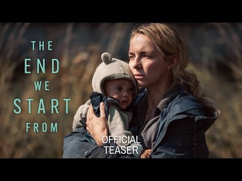 The End We Start From trailer
