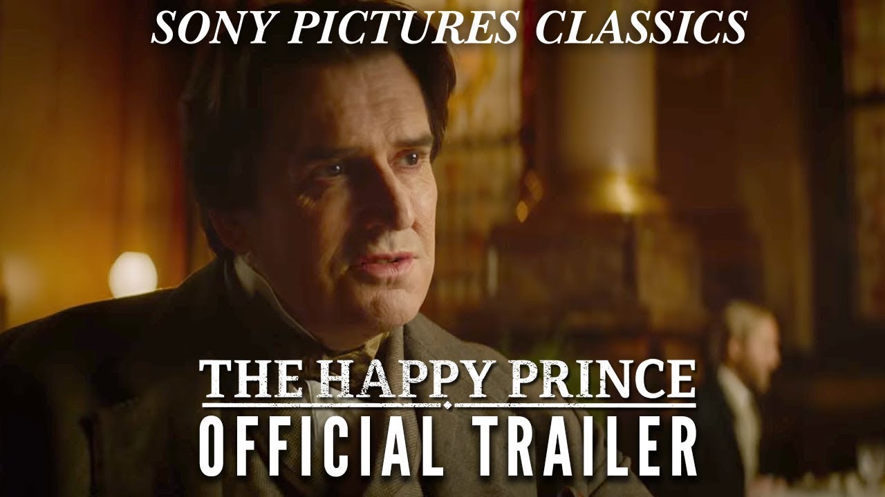Watch The Happy Prince Official Trailer — Official Trailer