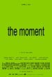 The Moment Movie Poster
