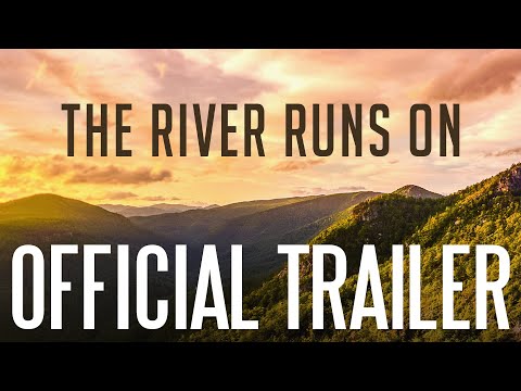 The River Runs On trailer