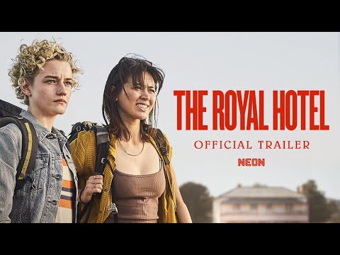 The Royal Hotel trailer