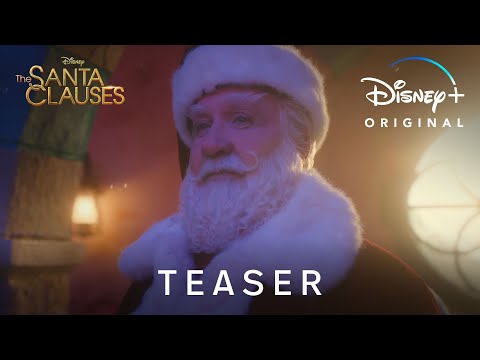 The Santa Clauses (Disney+ Series) trailer