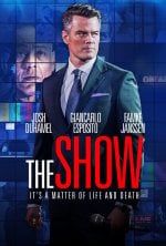 The Show poster