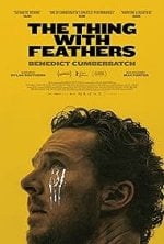 The Thing with Feathers Movie Poster