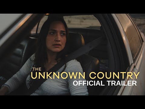 The Unknown Country trailer