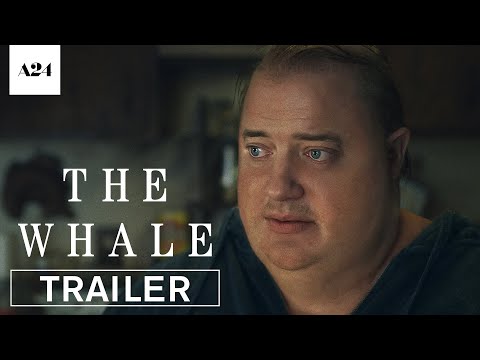 The Whale trailer