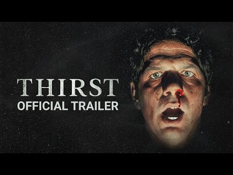 Thirst trailer