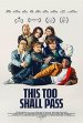 This Too Shall Pass Movie Poster