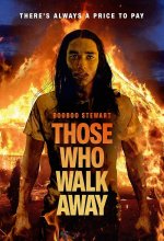 Those Who Walk Away poster