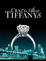 Crazy About Tiffany's Movie Poster