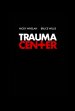 Trauma Center Movie Poster