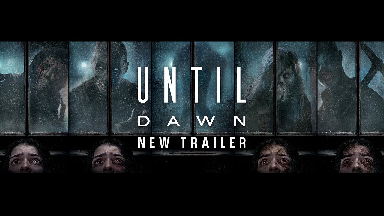 Watch Until Dawn Official Trailer #2 — Official Trailer