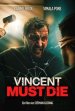 Vincent Must Die Movie Poster