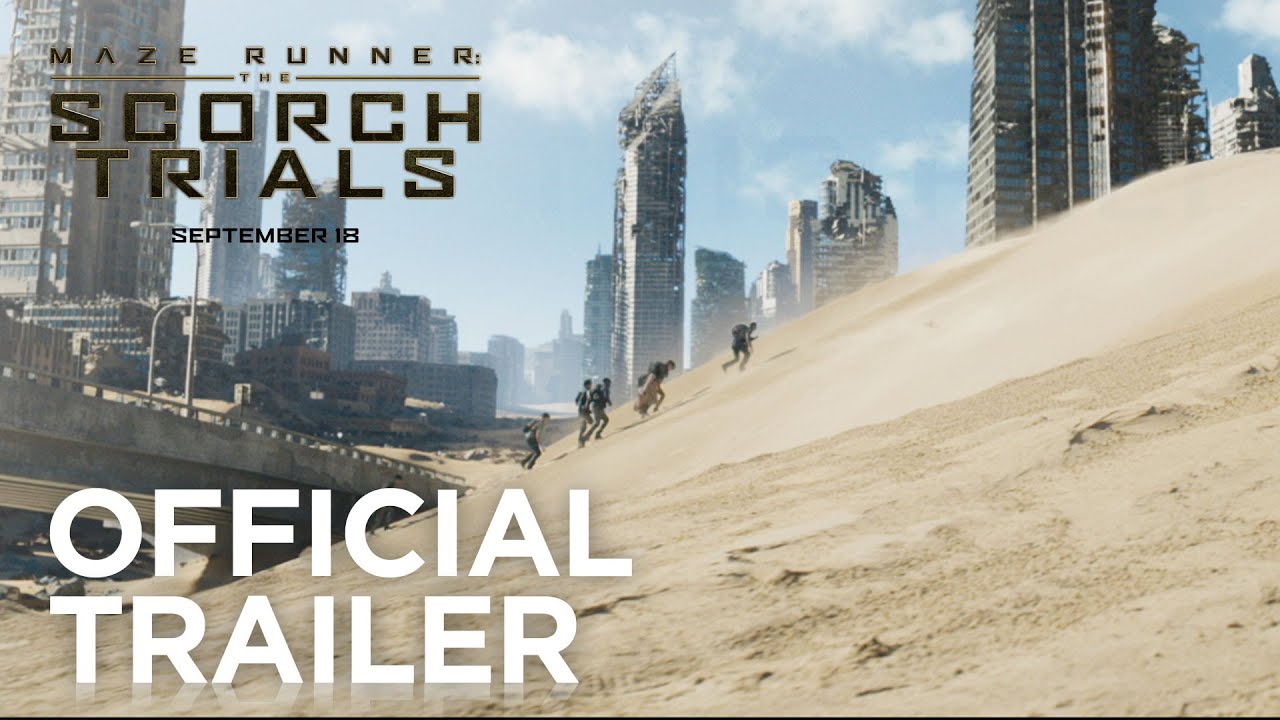 watch Maze Runner: The Scorch Trials Theatrical Trailer