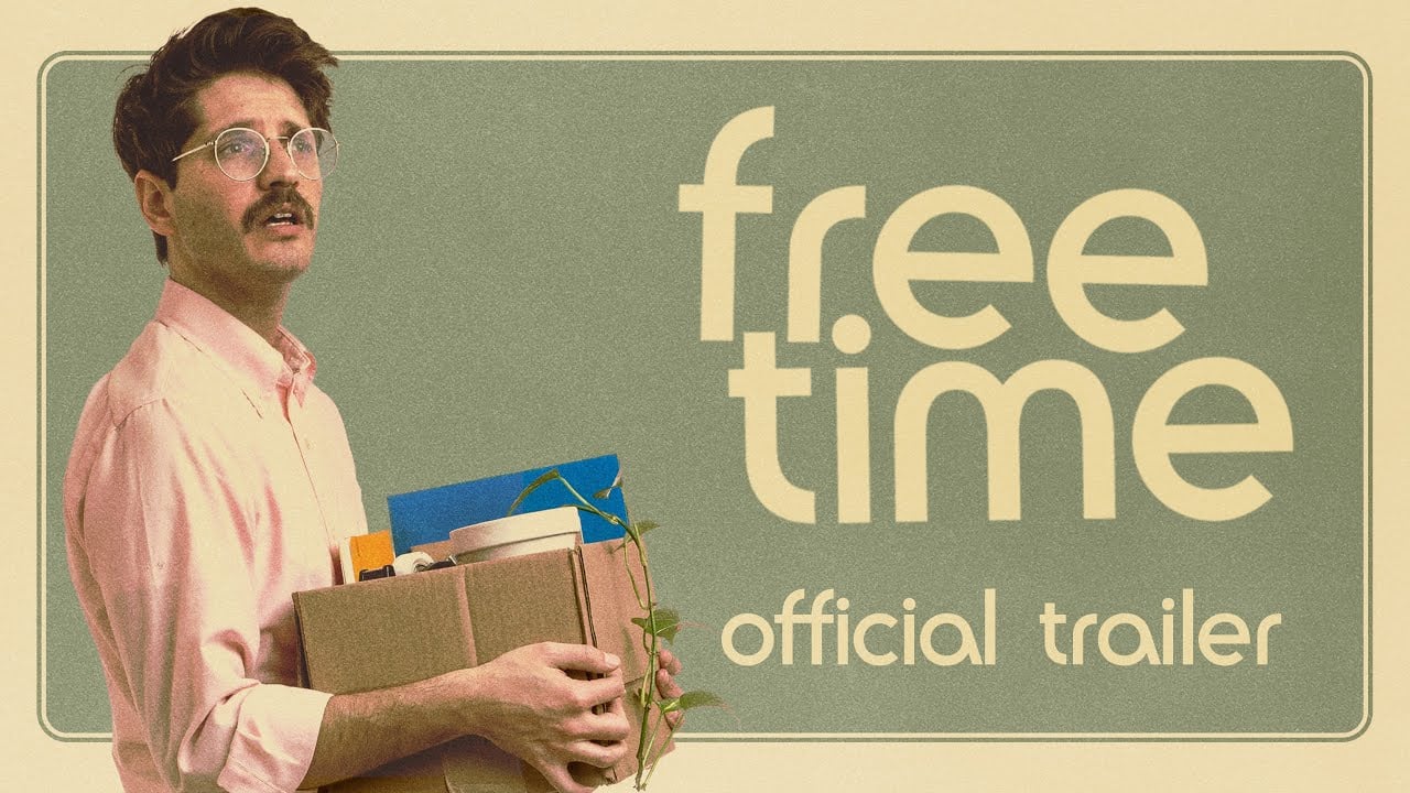 watch Free Time Official Trailer