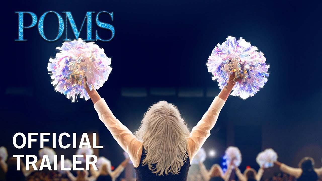 watch Poms Official Trailer