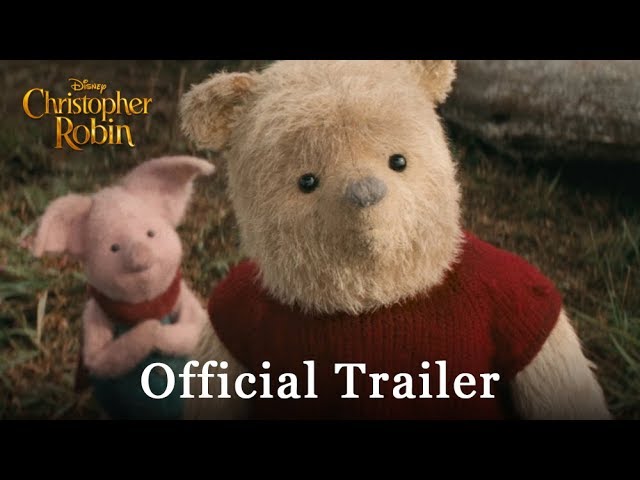 watch Disney's Christopher Robin Official Trailer