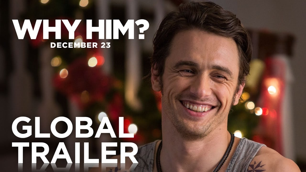 watch Why Him? Global Trailer