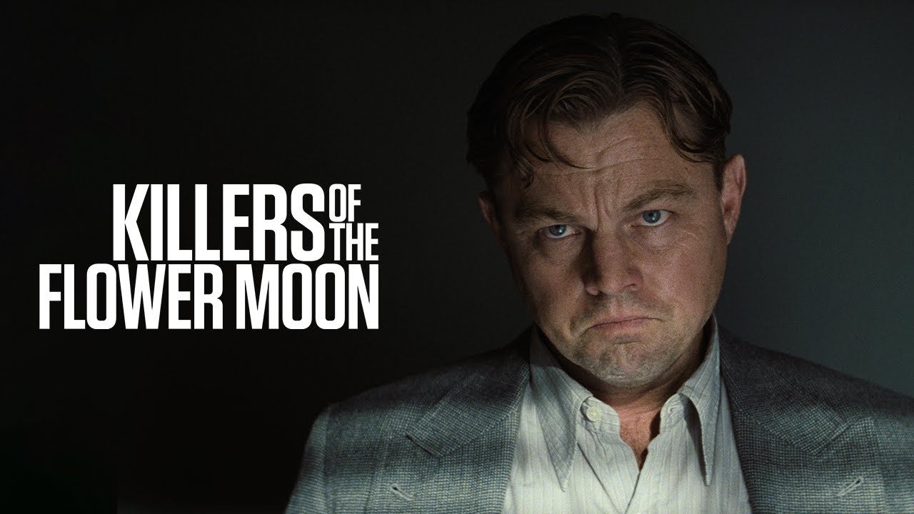 watch Killers of the Flower Moon Final Trailer