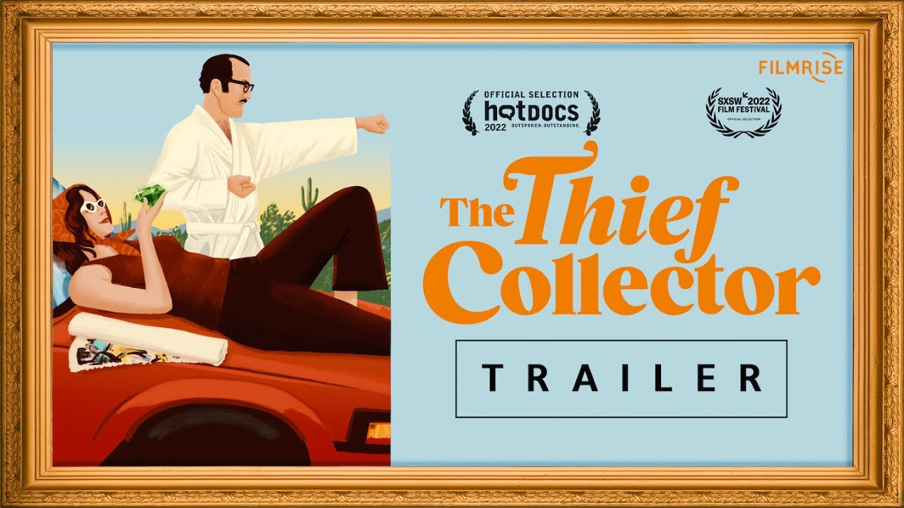 watch The Thief Collector Official Trailer