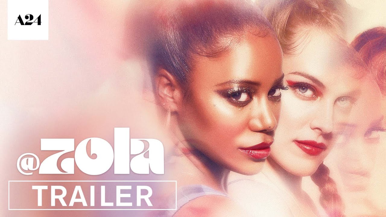 watch Zola Official Trailer